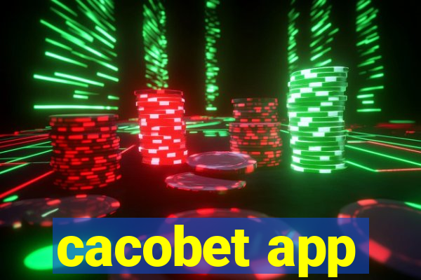 cacobet app